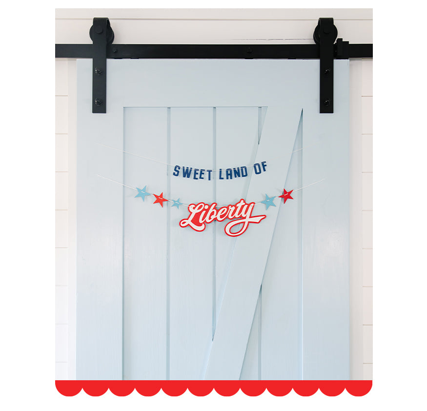 Sweet Land of Liberty Chipboard Banner